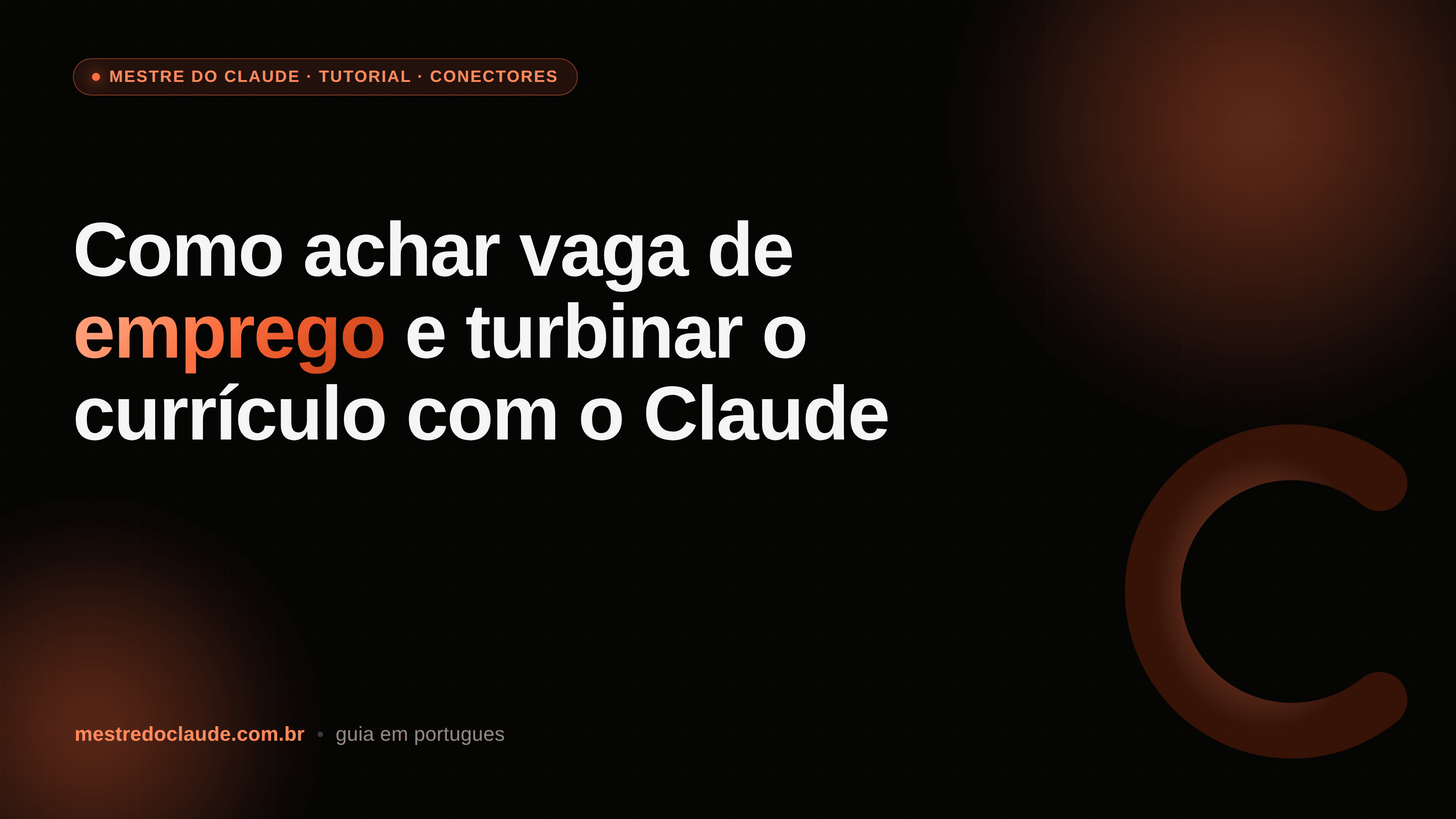 Como achar vaga de emprego e turbinar o currículo com o Claude