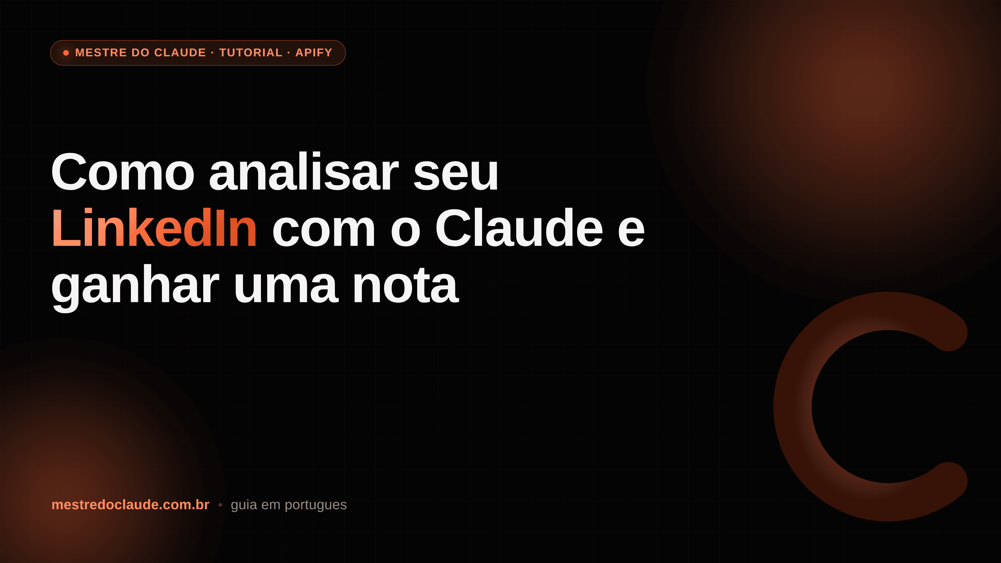 Como analisar seu LinkedIn com o Claude e ganhar uma nota