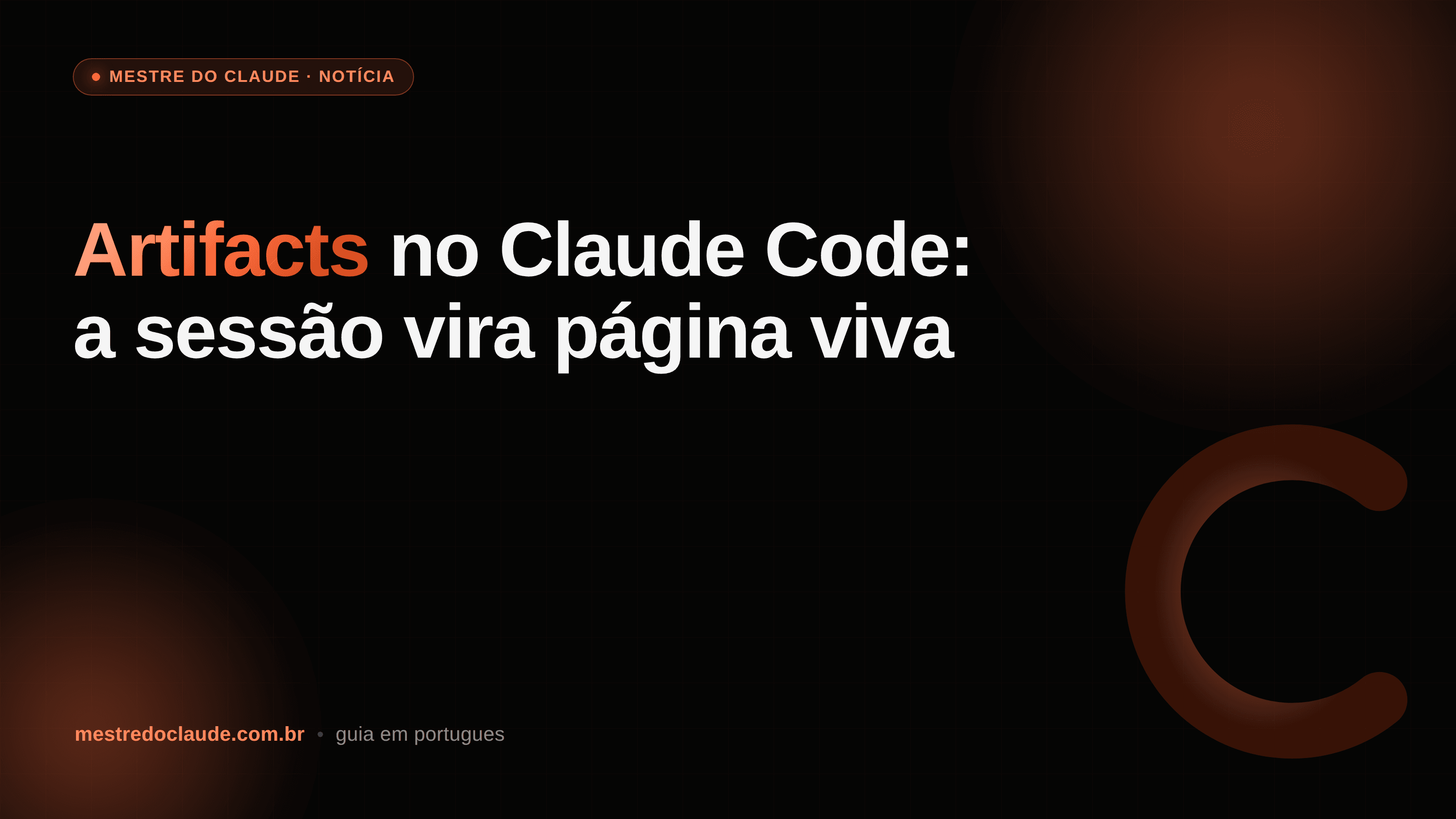Artifacts no Claude Code: a sessão vira página viva