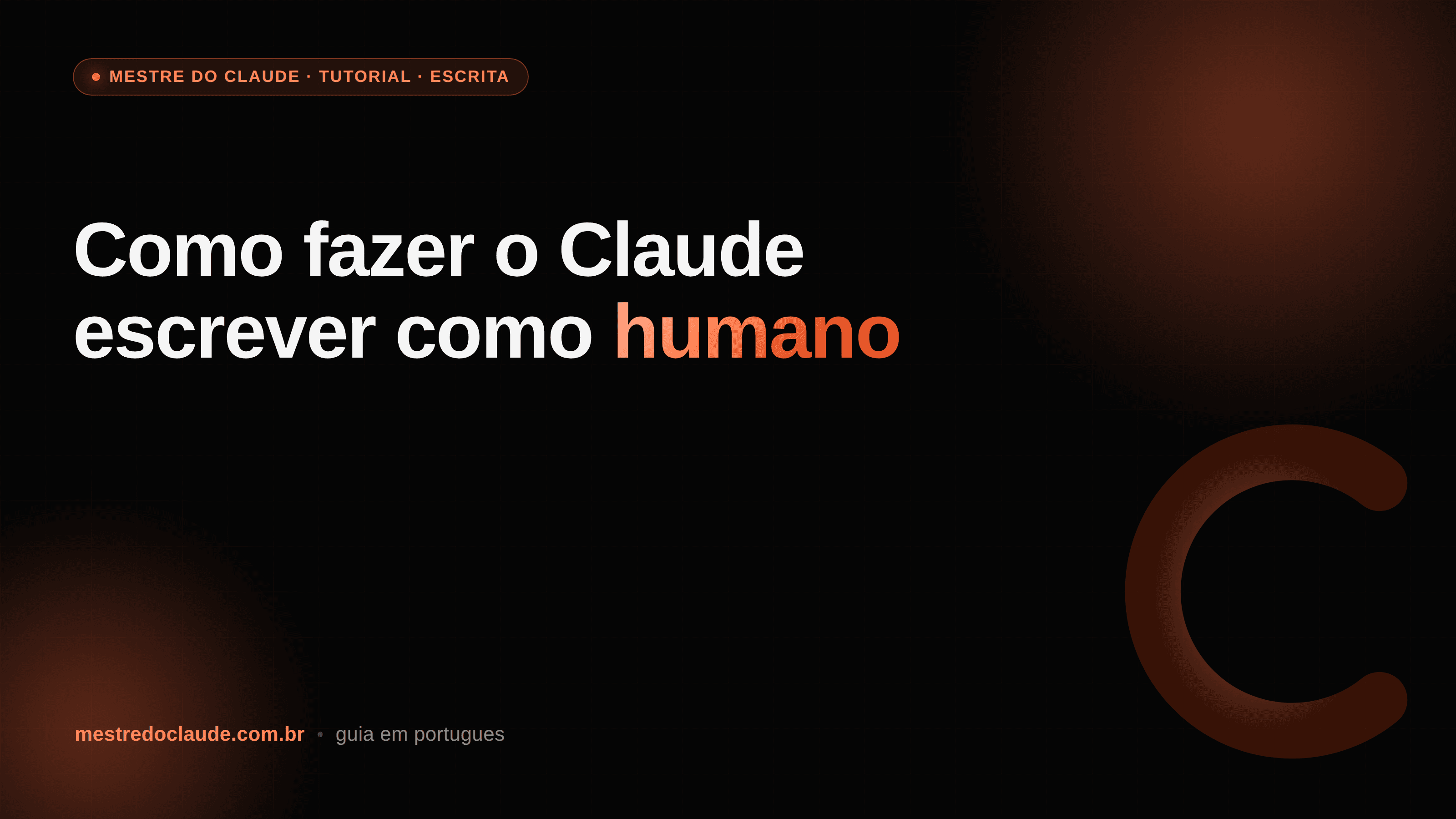 Como fazer o Claude escrever como humano (e parar de soar robótico)