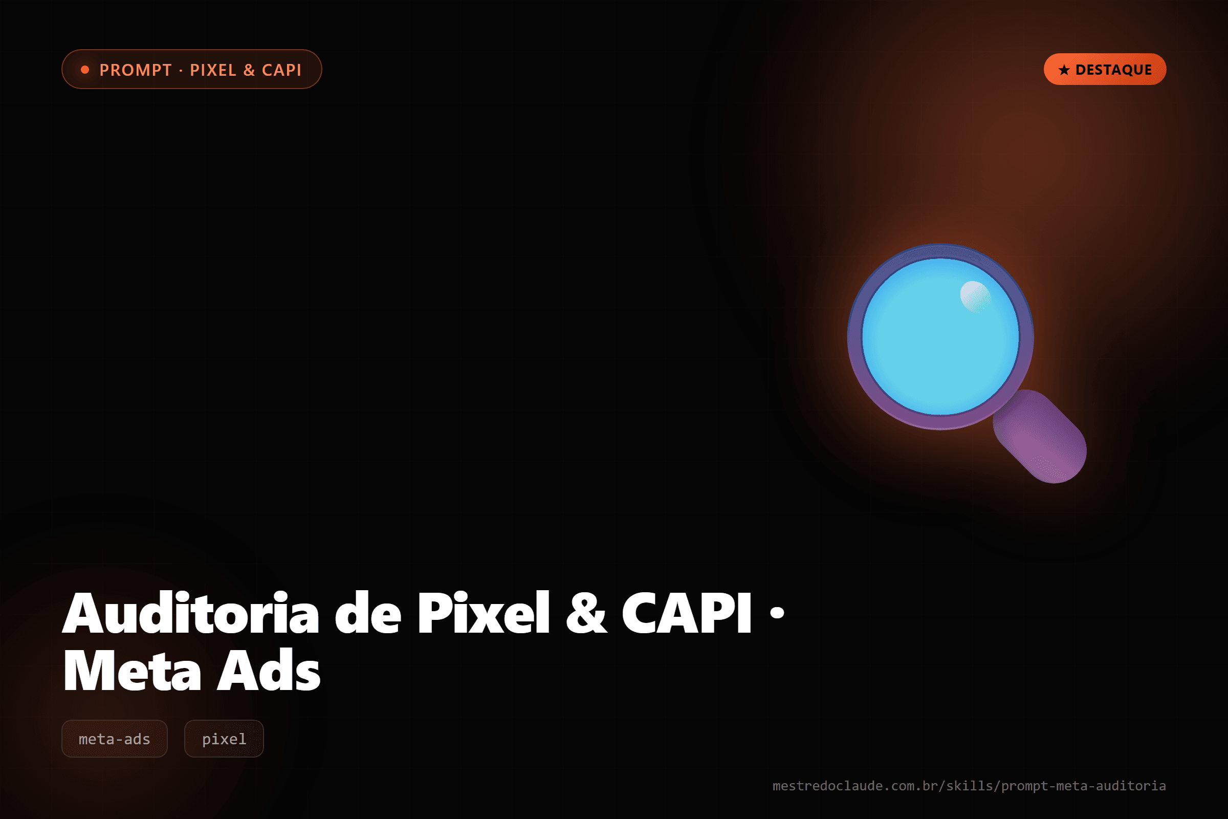 Auditoria de Pixel & CAPI · Meta Ads